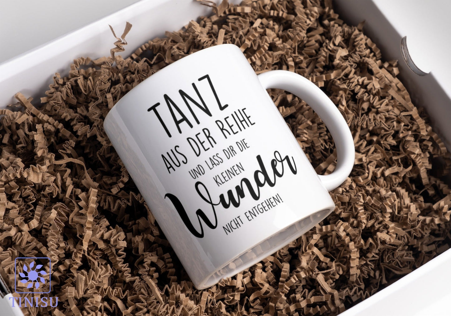 Tasse mit Spruch Positive Perspektiven: "Tanz aus der Reihe und lass dir die kleinen Wunder nicht entgehen" Kaffee Büro