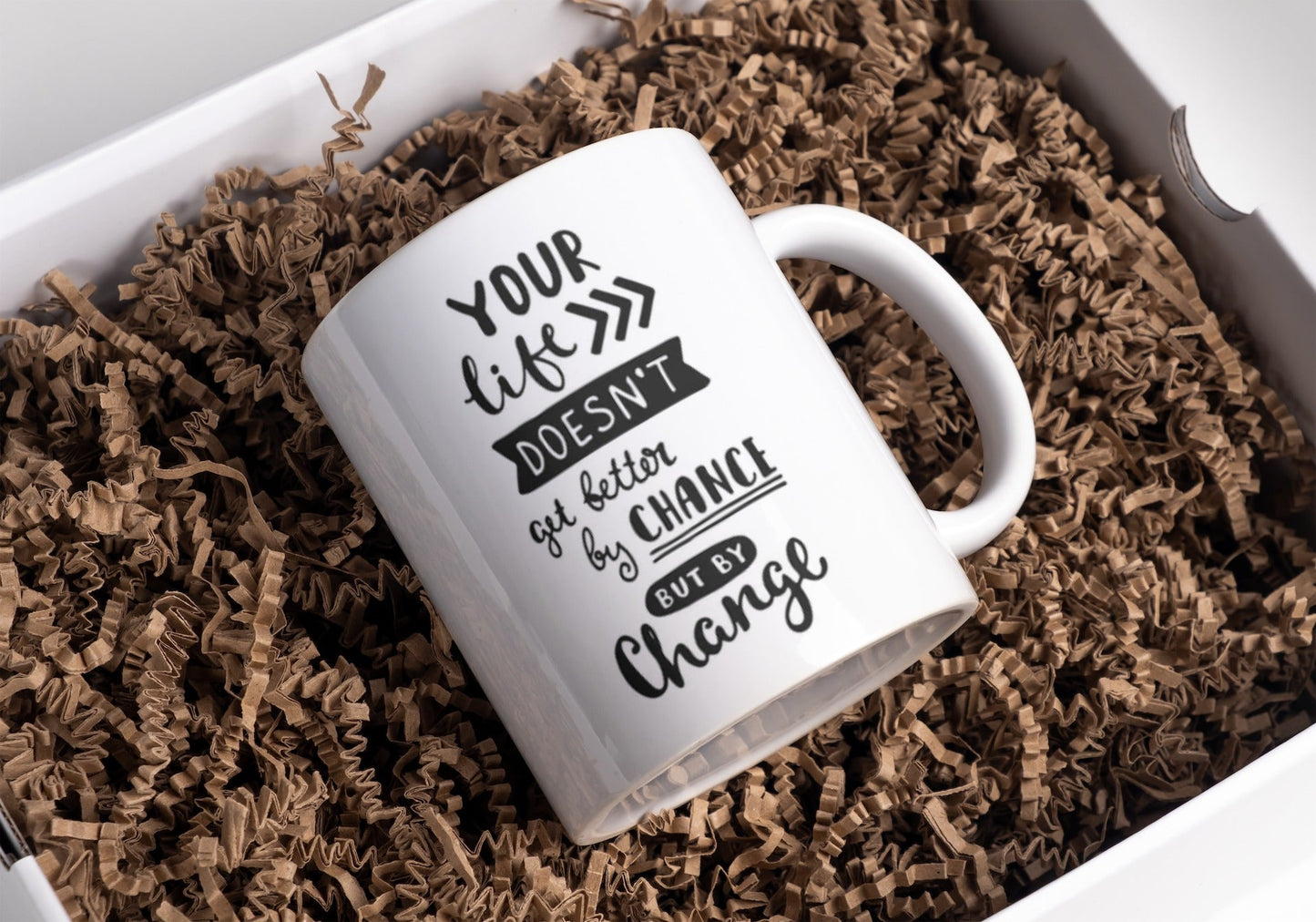 Tasse Motivation "Your Life Doesn't Get Better By Chance But By Change" Arbeit Kaffee Büro Geschenk