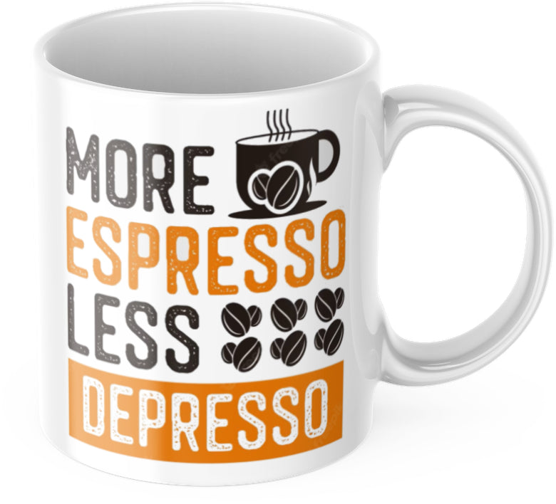 Lustige Kaffeetasse "More Espresso Less Depresso" Frühstück Morgen Arbeit Tasse Büro Geschenk