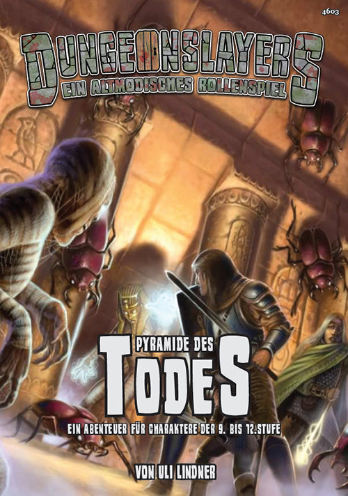 Dungeonslayers: The Pyramid of Death