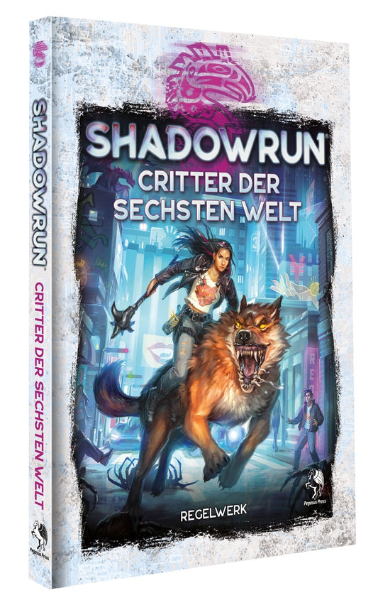 Shadowrun: Critters of the Sixth World (Wild Life) (Hardcover)